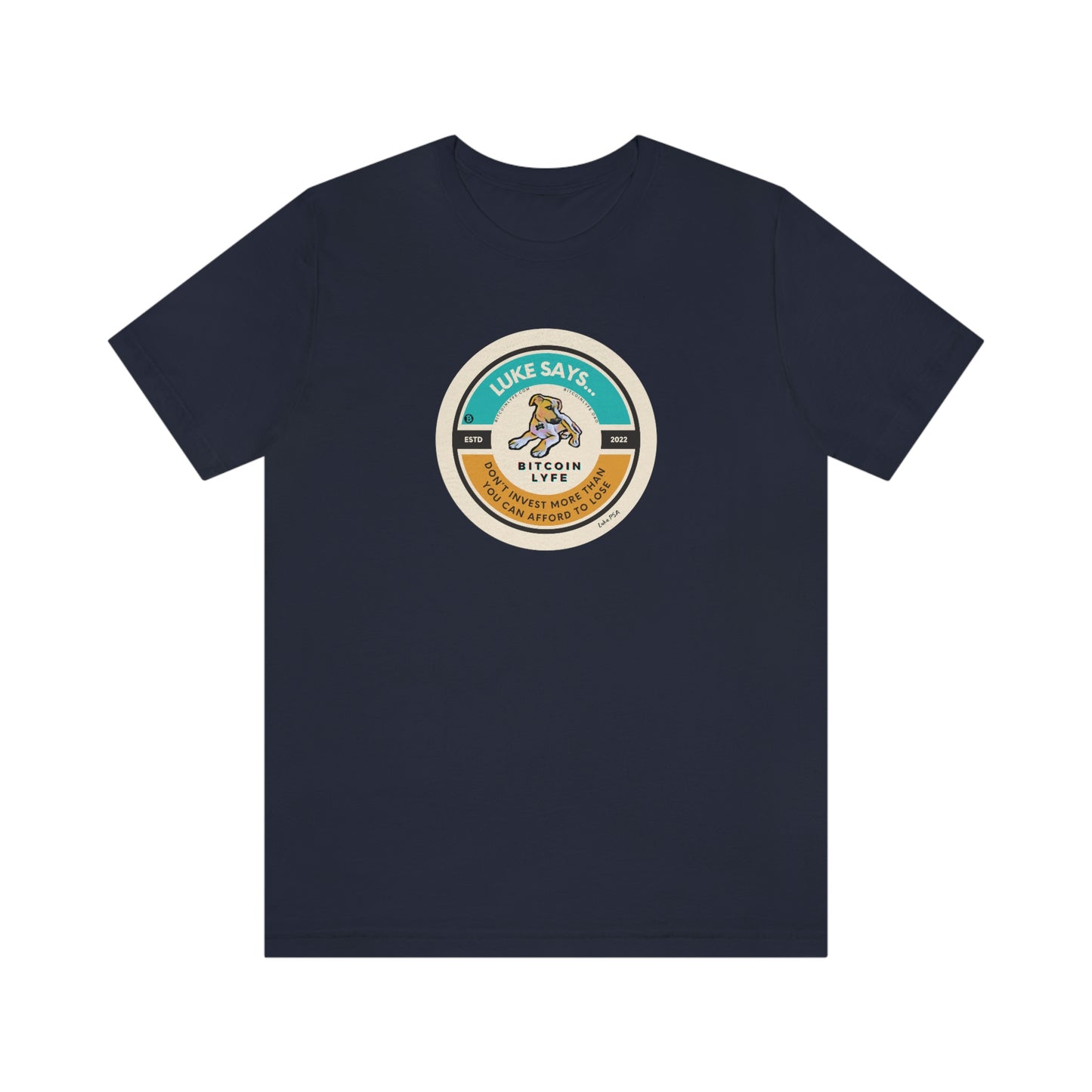 Luke PSA, Afford to Lose Short Sleeve Tee