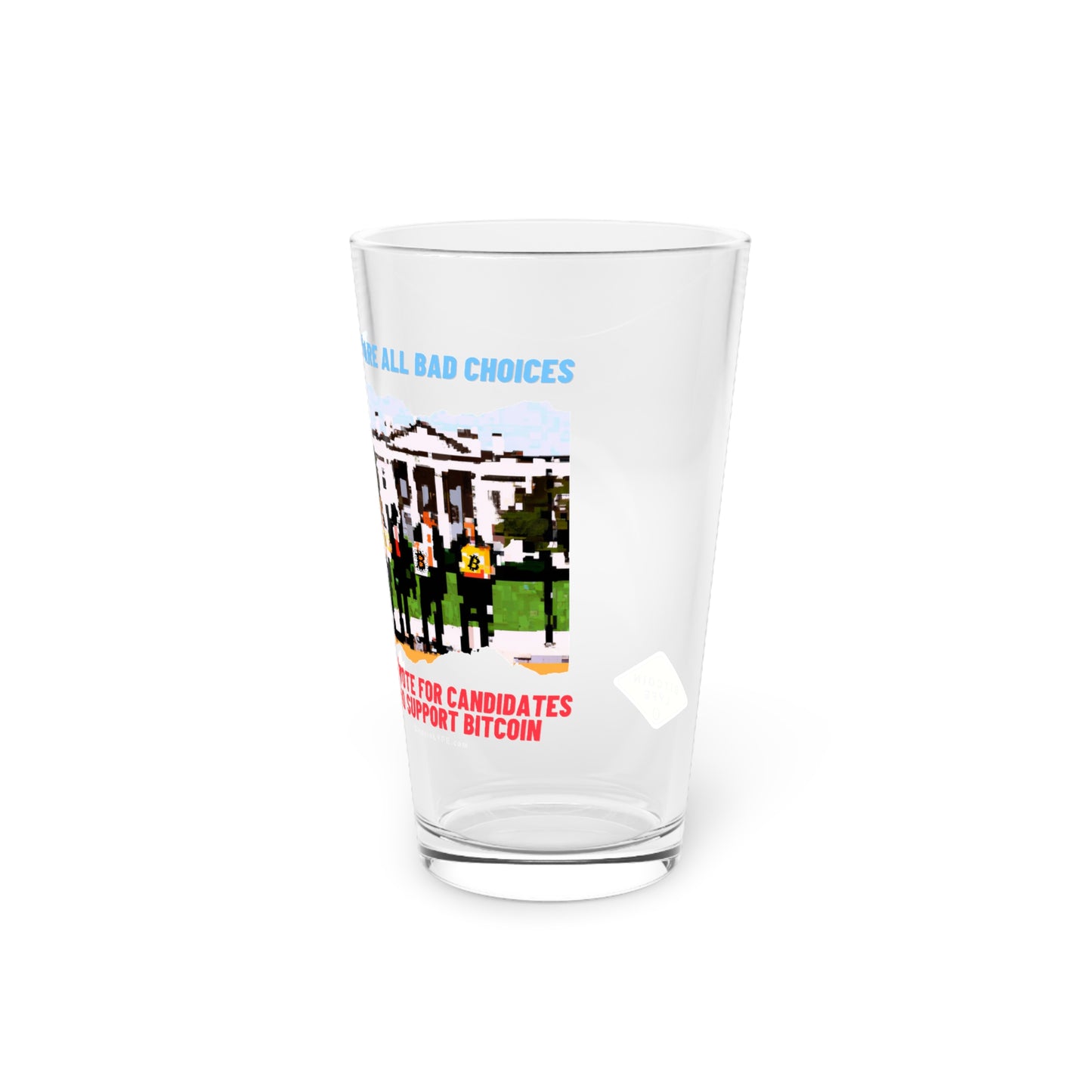 Vote - Choices Pint Glass