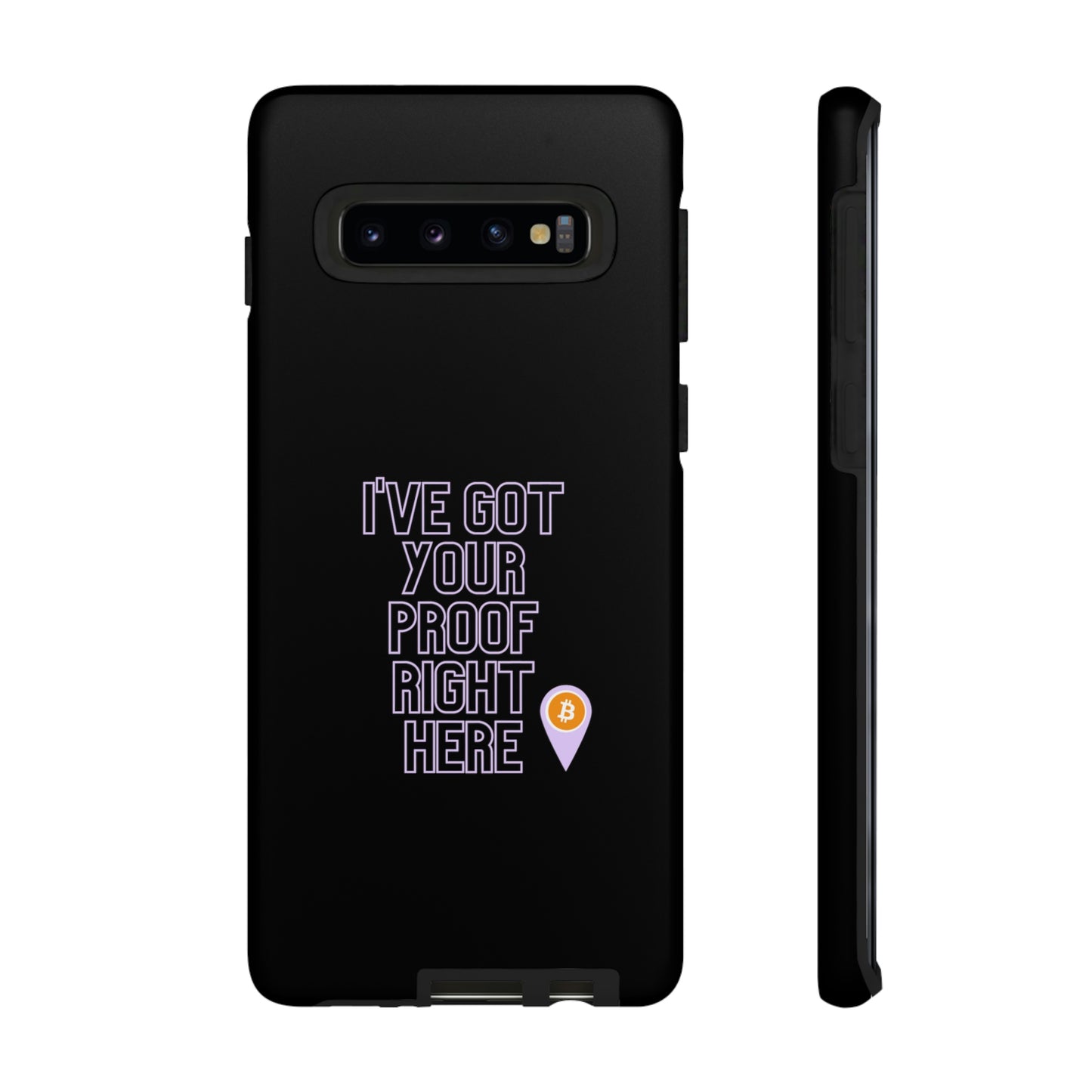 Tough Phone Case - BTC Proof Right Here #2