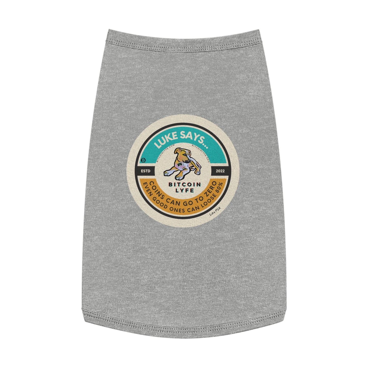 Luke PSA, Zero Pet Tank Top