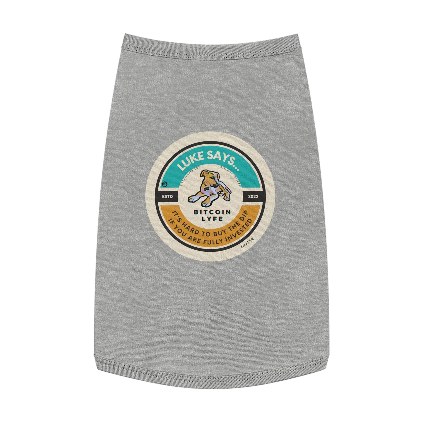 Luke PSA, Buy the Dip Pet Tank Top