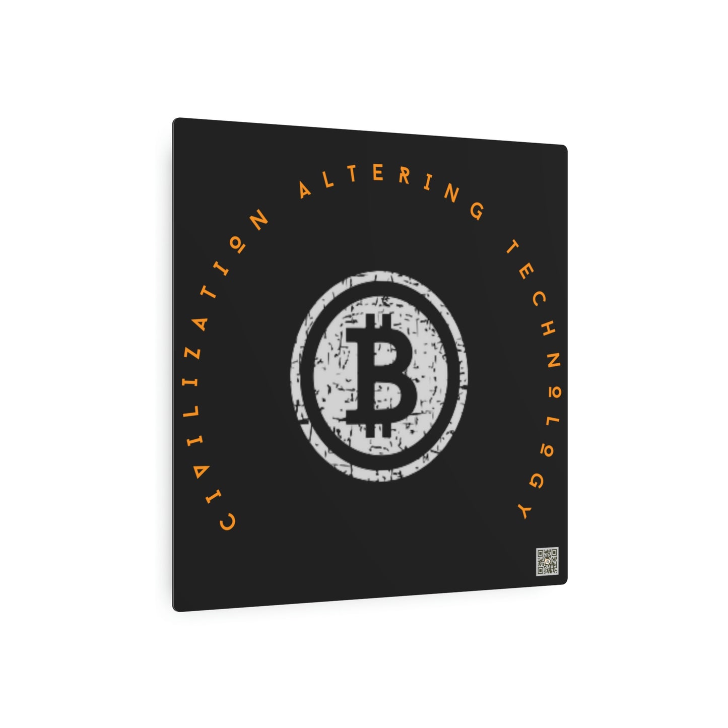 Bitcoin LYFE Civilization Altering Metal Art Sign