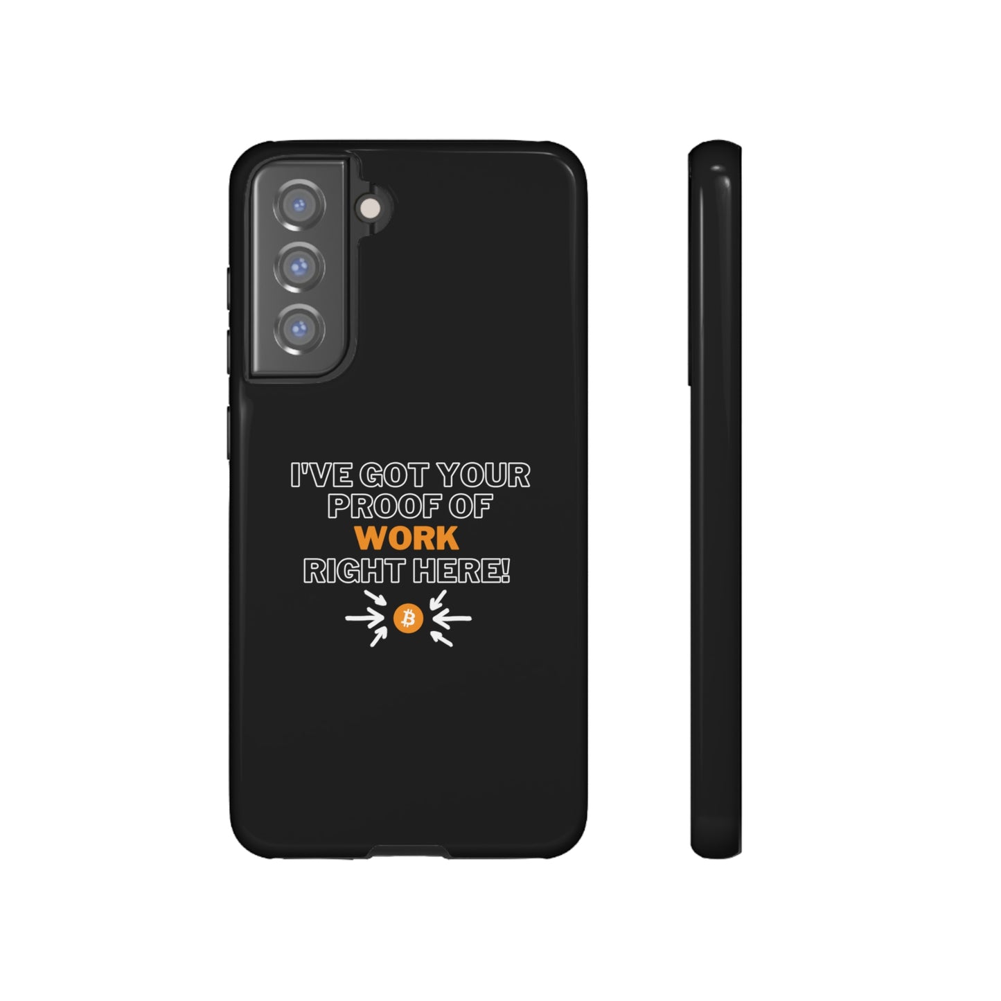 Tough Phone Case - BTC Proof Right Here #1