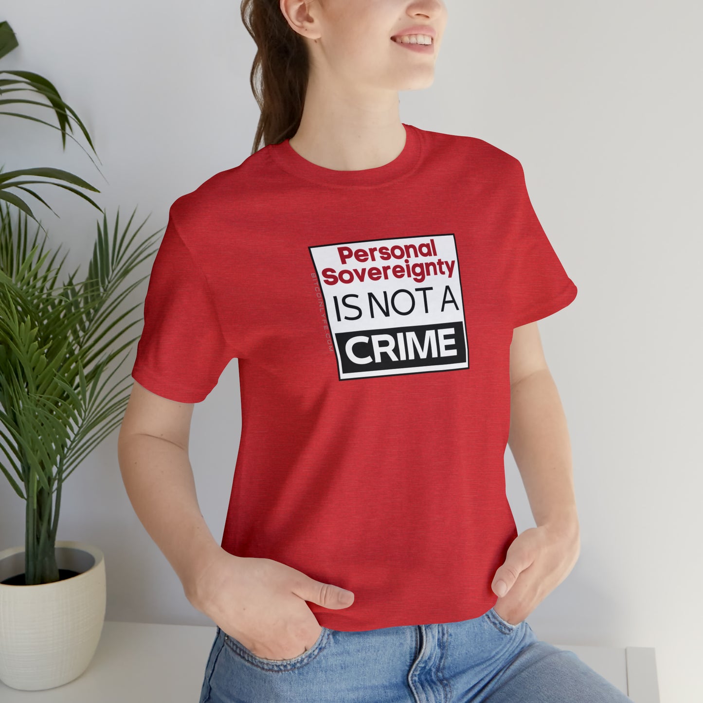 Personal Sovereignty is Not a Crime T-Shirt