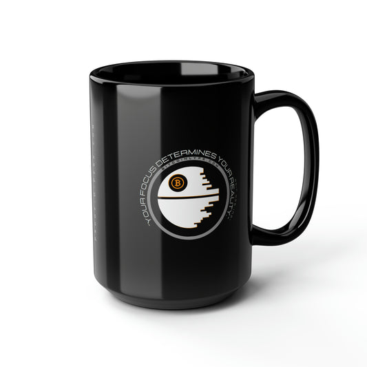 Focus Determines Reality Black Mug