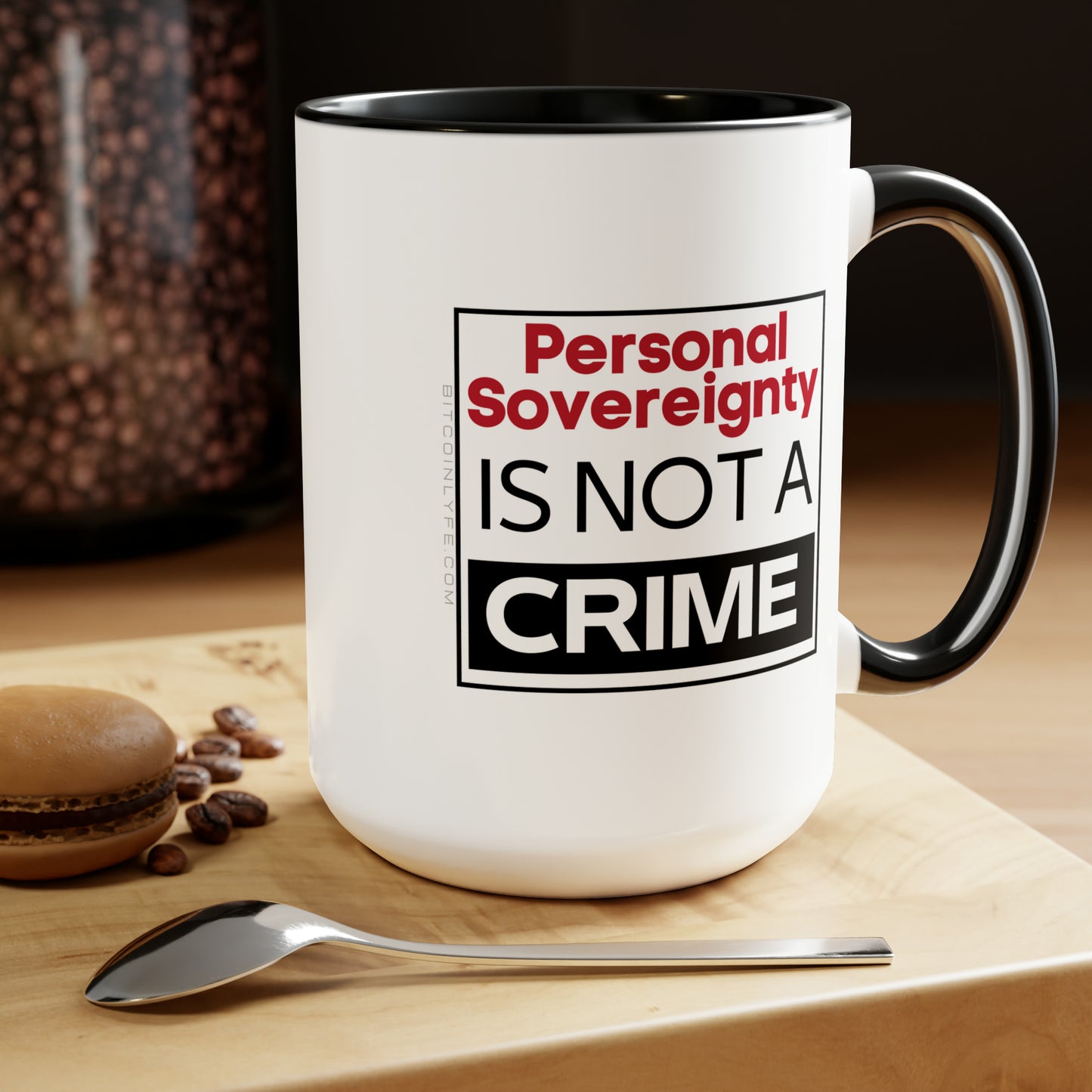 Personal Sovereignty is Not a Crime Mug, 15oz