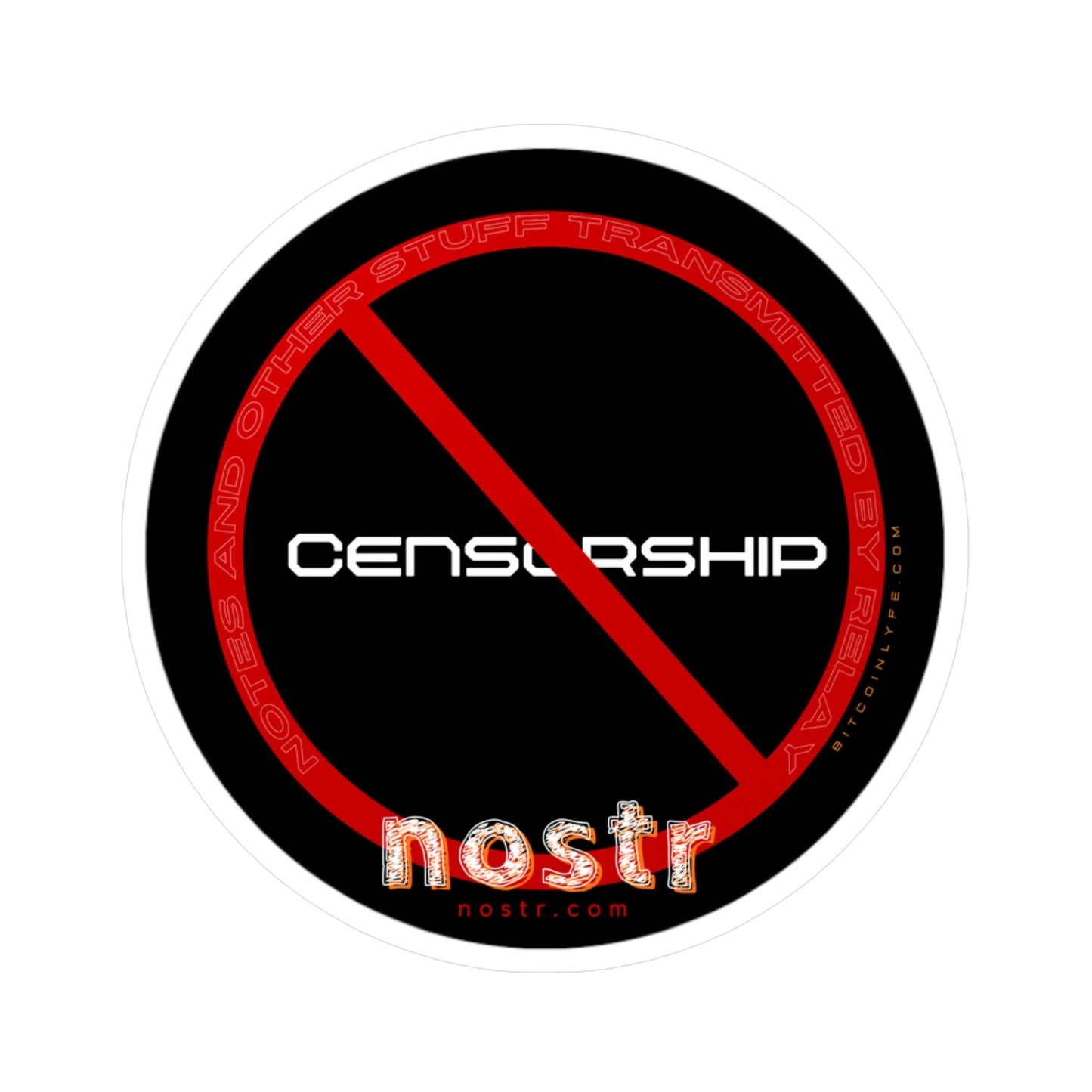 nostr Anti-Censorship, Vinyl Die-Cut Sticker