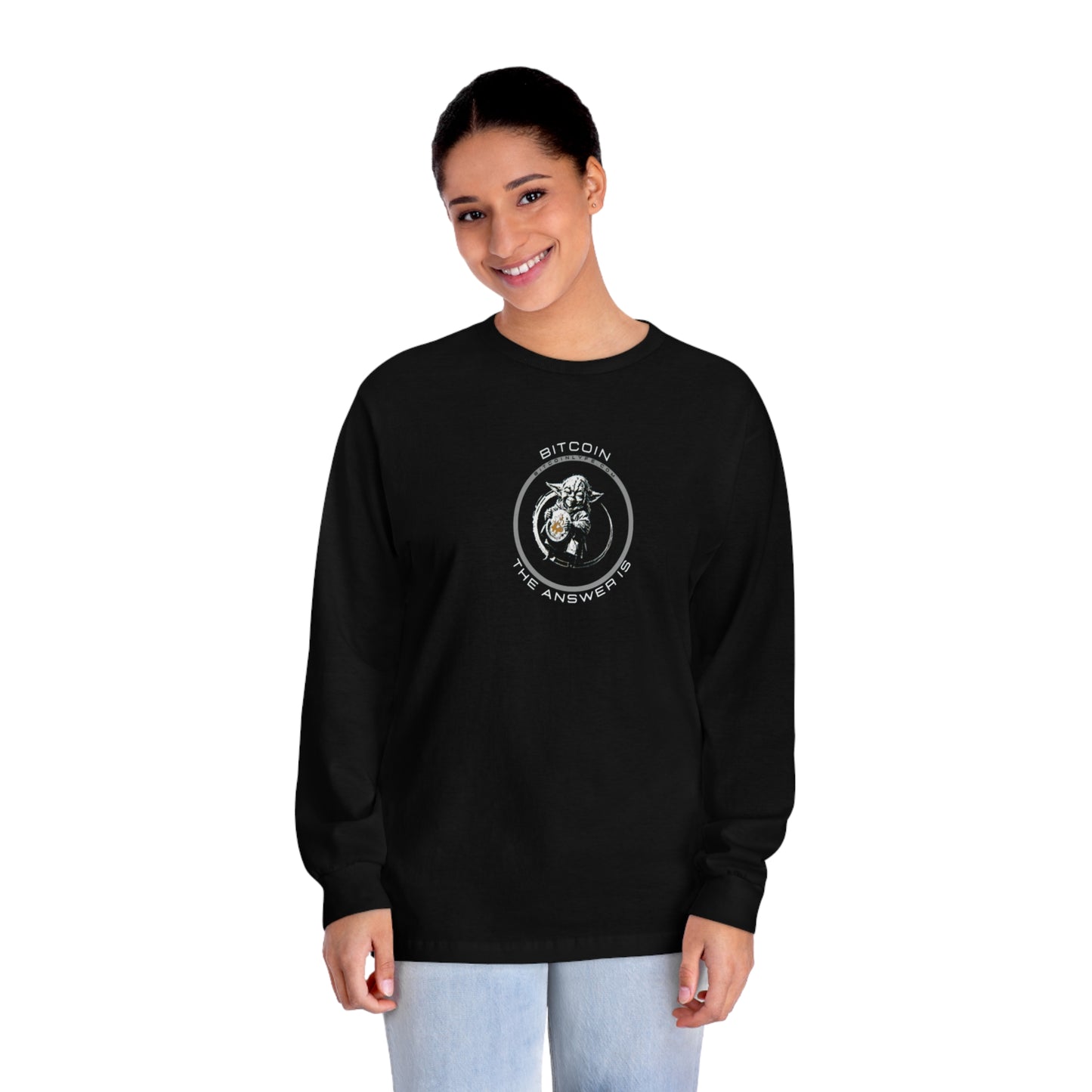 Bitcoin...The Answer Is Long Sleeve T-Shirt