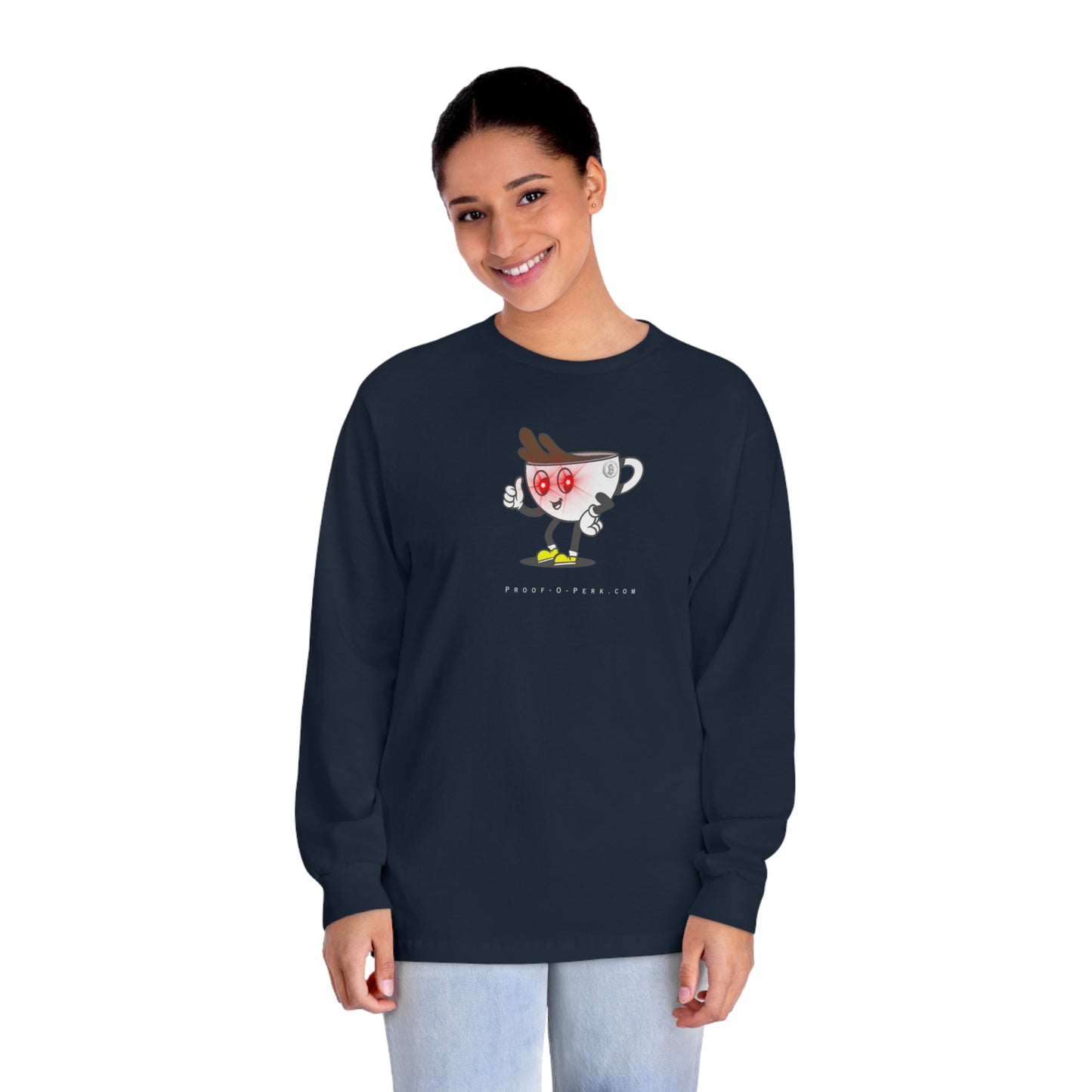 Proof-O-Perk "Bitty" Long Sleeve T-Shirt