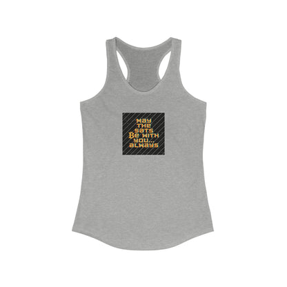 May the Sats be with You Racerback Tank