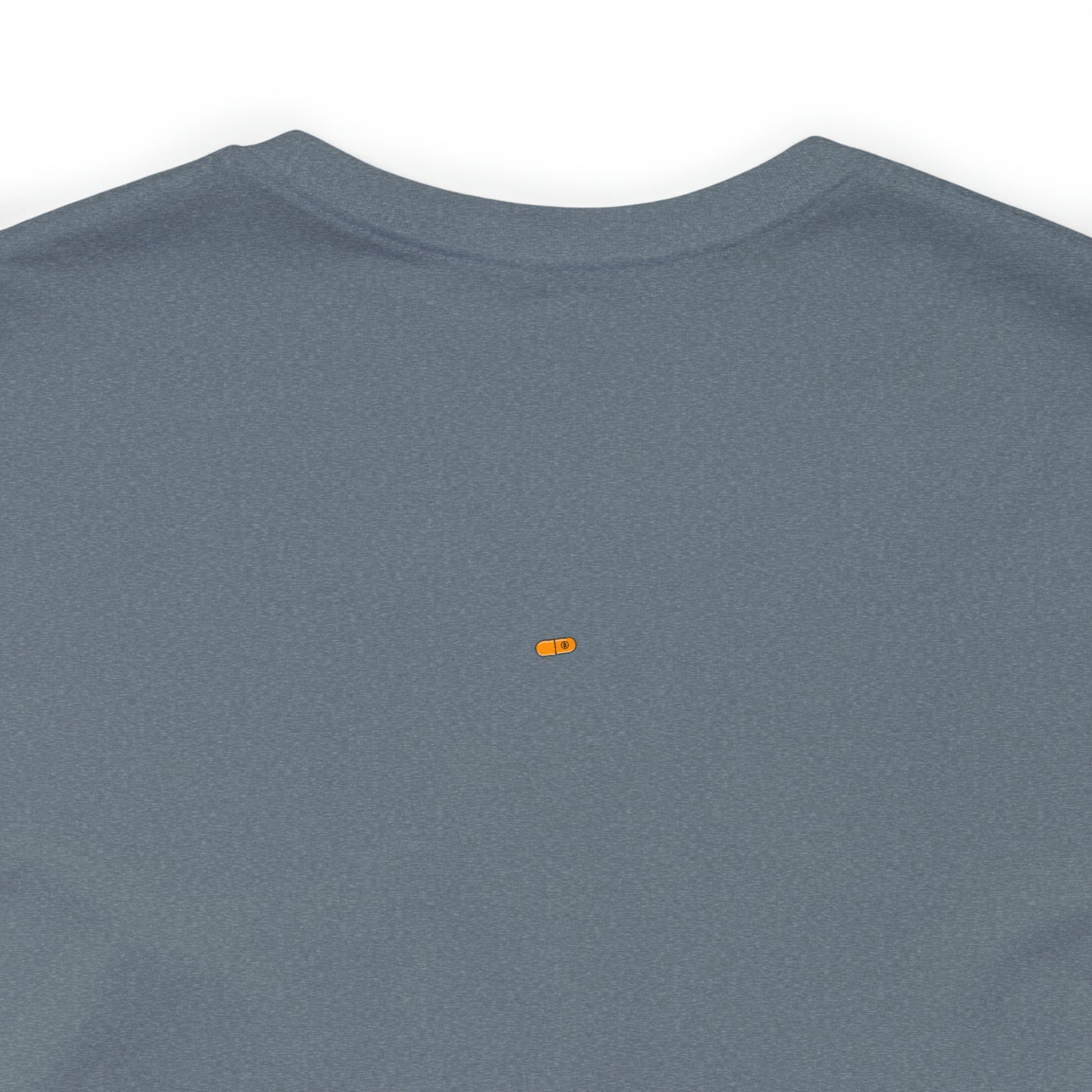 Already Here Orange Pill Tee  -  Front+Back Print