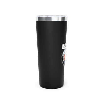 Vote - Candidates Vacuum Insulated Tumbler, 22oz