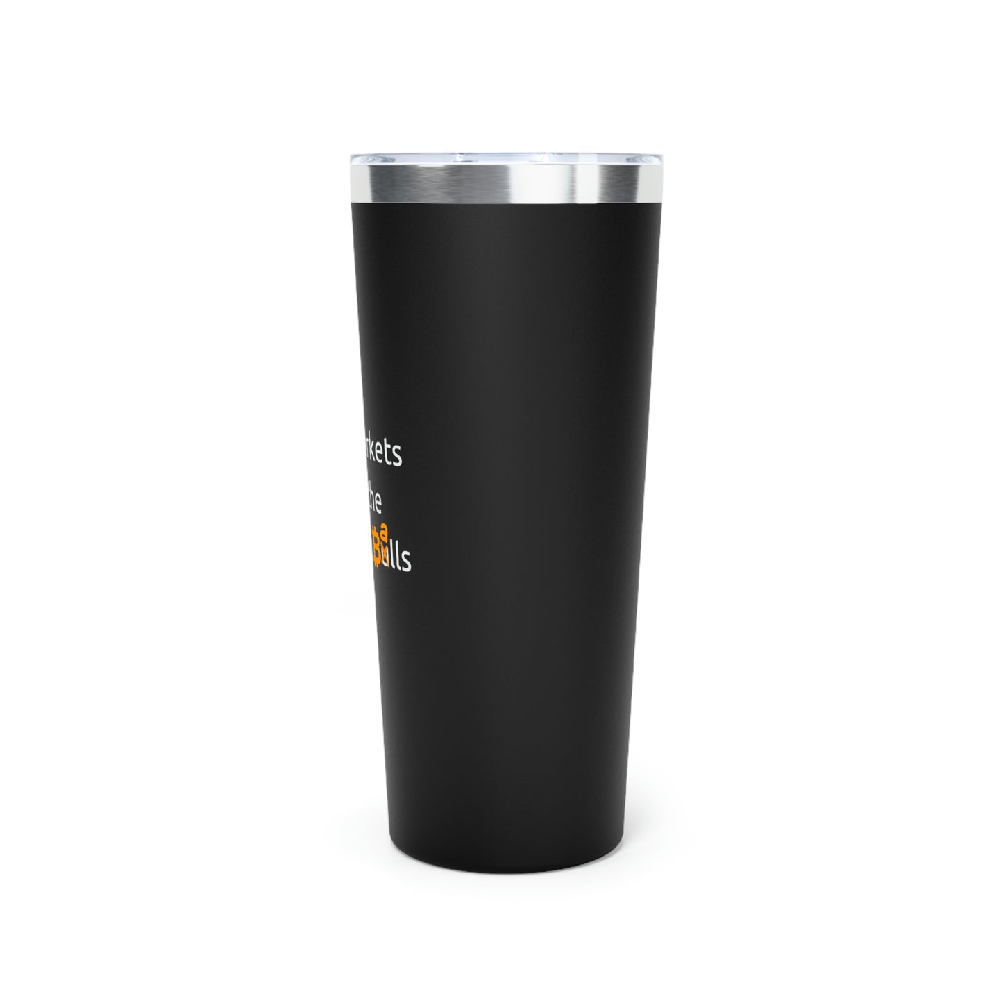 Bitcoin LYFE Bear Market Balls Tumbler, 22oz