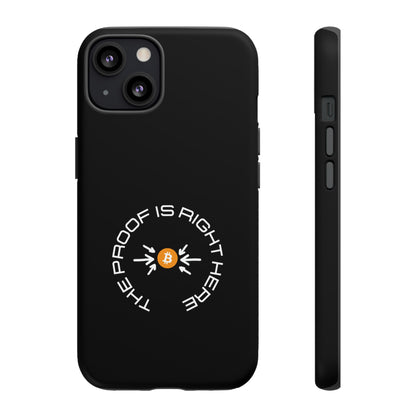 Tough Phone Case - BTC Proof Right Here #5