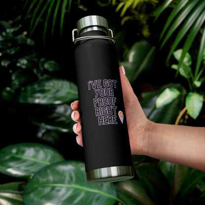 BTC Proof Right Here 22oz Vacuum Insulated Bottle #2