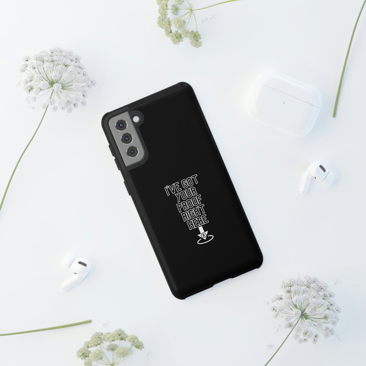 Tough Phone Case - BTC Proof Right Here #3