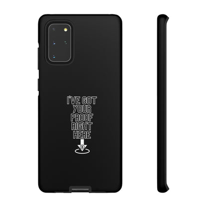 Tough Phone Case - BTC Proof Right Here #3