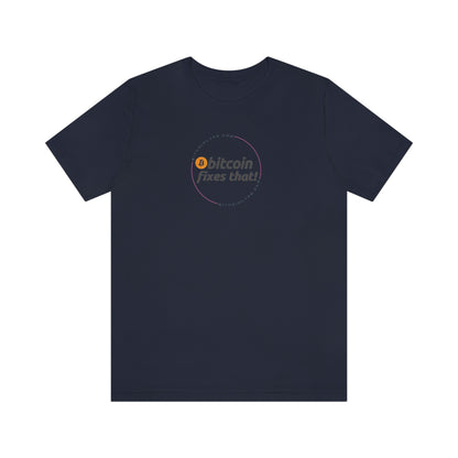 Bitcoin LYFE BTC Fixes That T-Shirt