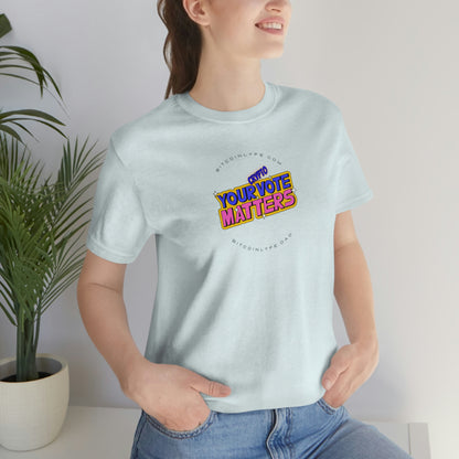 Your Crypto Vote Matters Short Sleeve Tee