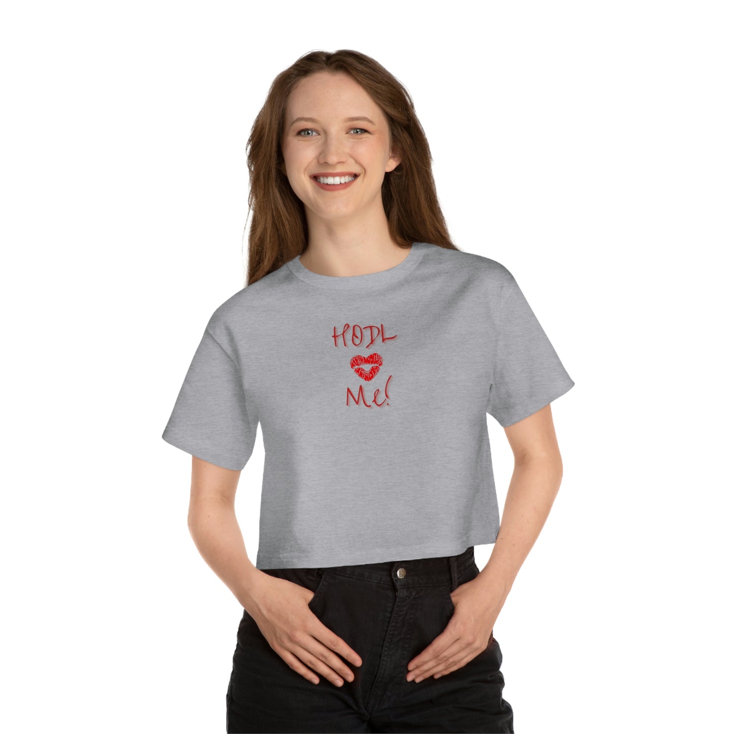 HODL Me Women's Champion Cropped T-Shirt