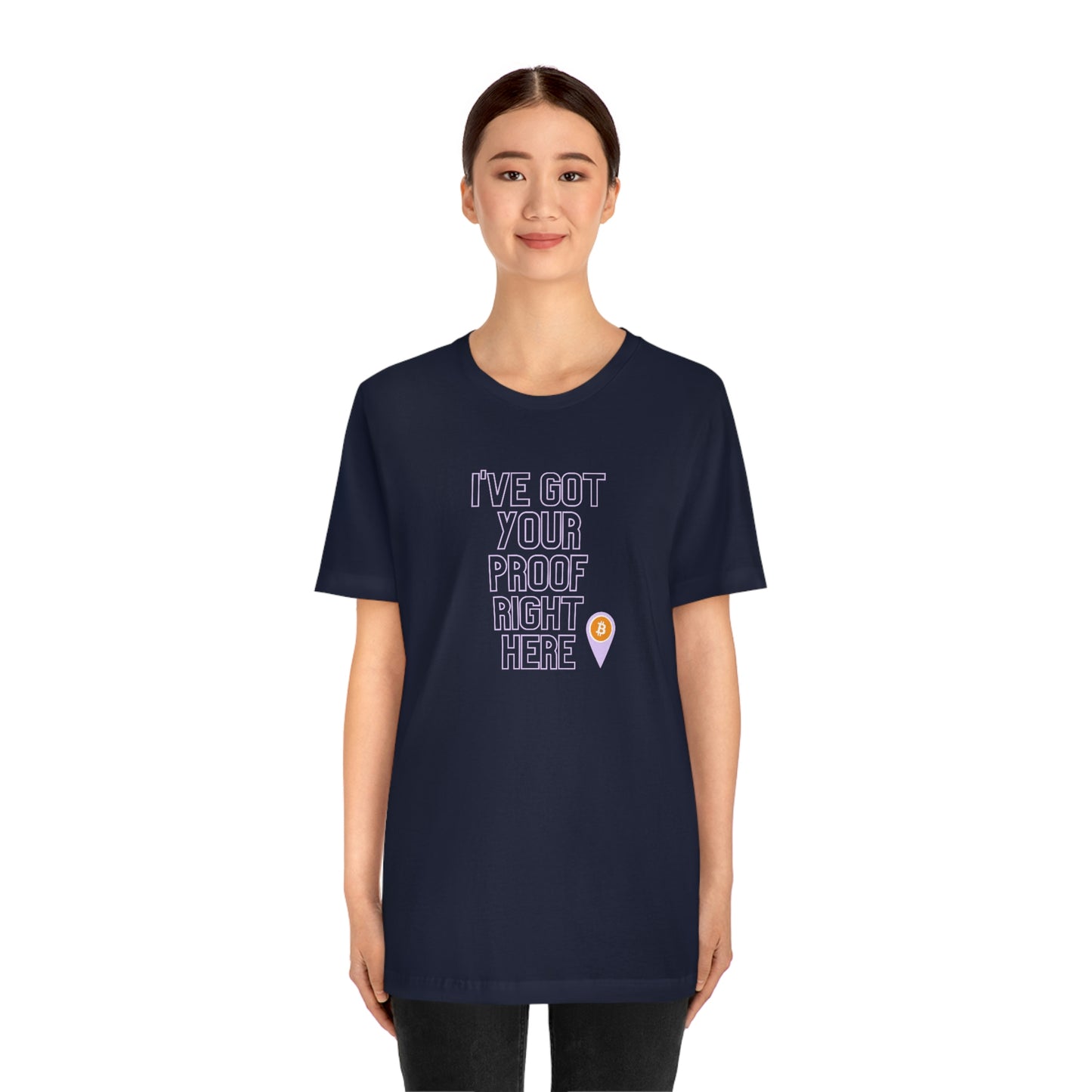 BTC Proof Right Here #2 T-Shirt