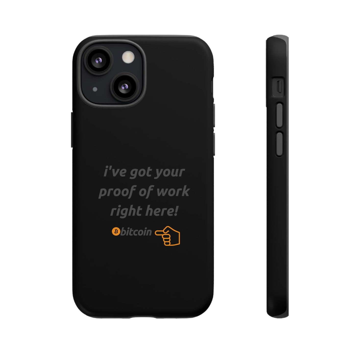 Tough Phone Case - BTC Proof Right Here #4