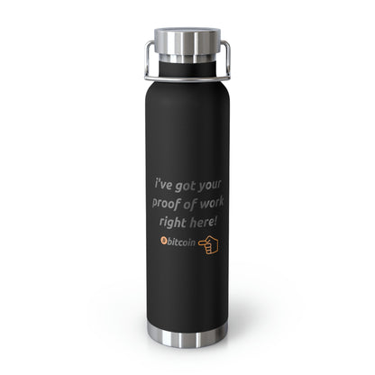 BTC Proof Right Here 22oz Vacuum Insulated Bottle #4