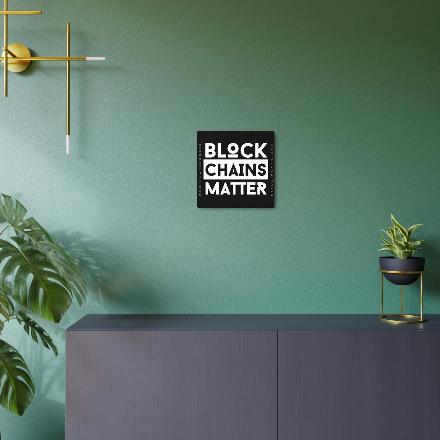 Bitcoin LYFE Blockchains Matter Metal Art Sign