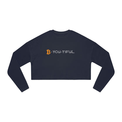 B-You-Tiful Women's Cropped Sweatshirt