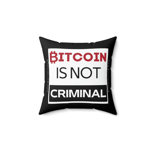 Bitcoin is Not Criminal Pillow