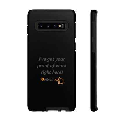 Tough Phone Case - BTC Proof Right Here #4