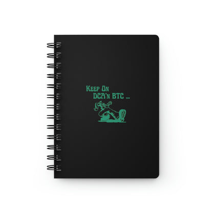 Keep on DCA'n BTC Spiral Bound Journal - Black