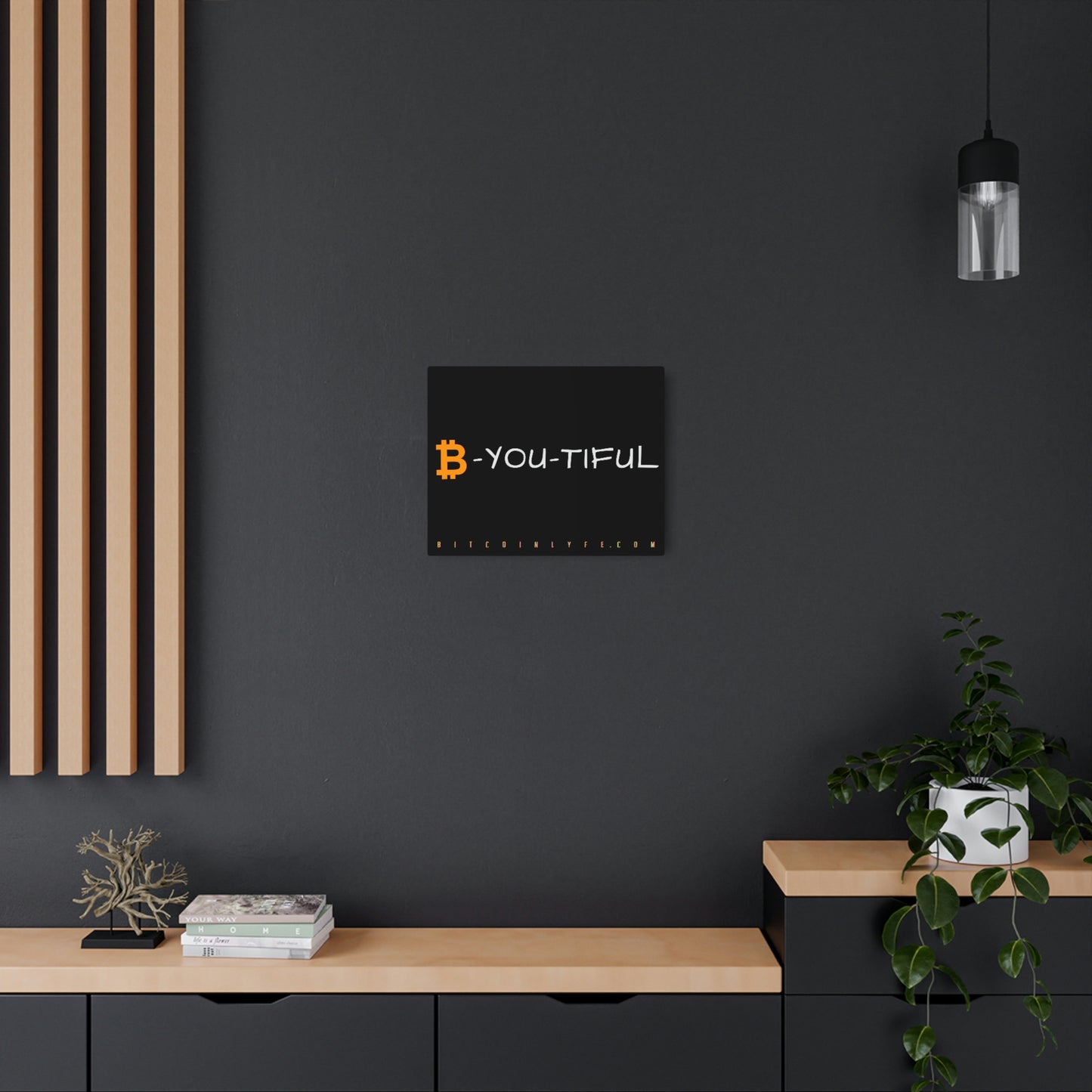 Bitcoin LYFE B-You-Tiful Metal Art Sign