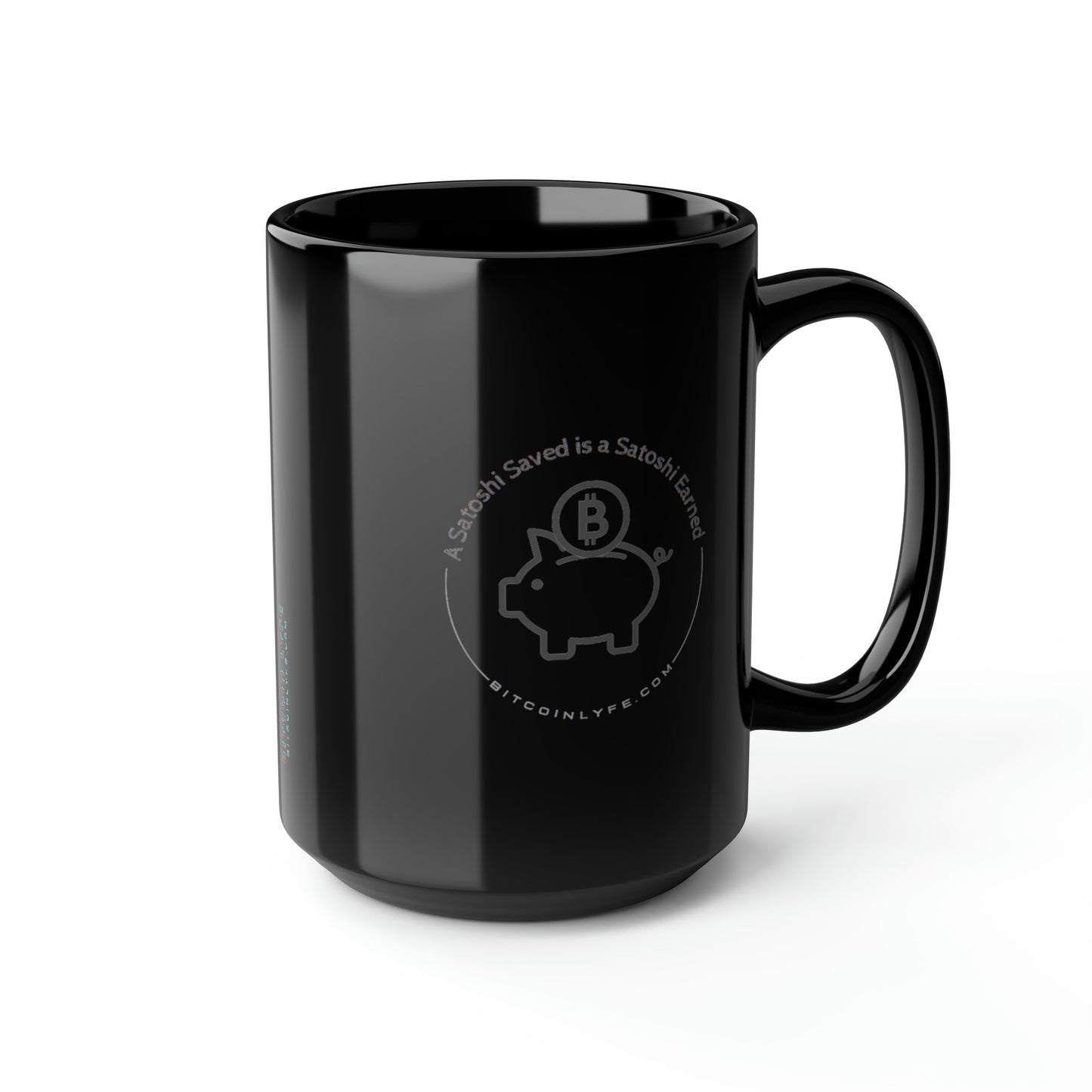 Bitcoin LYFE Satoshi Saved Mug