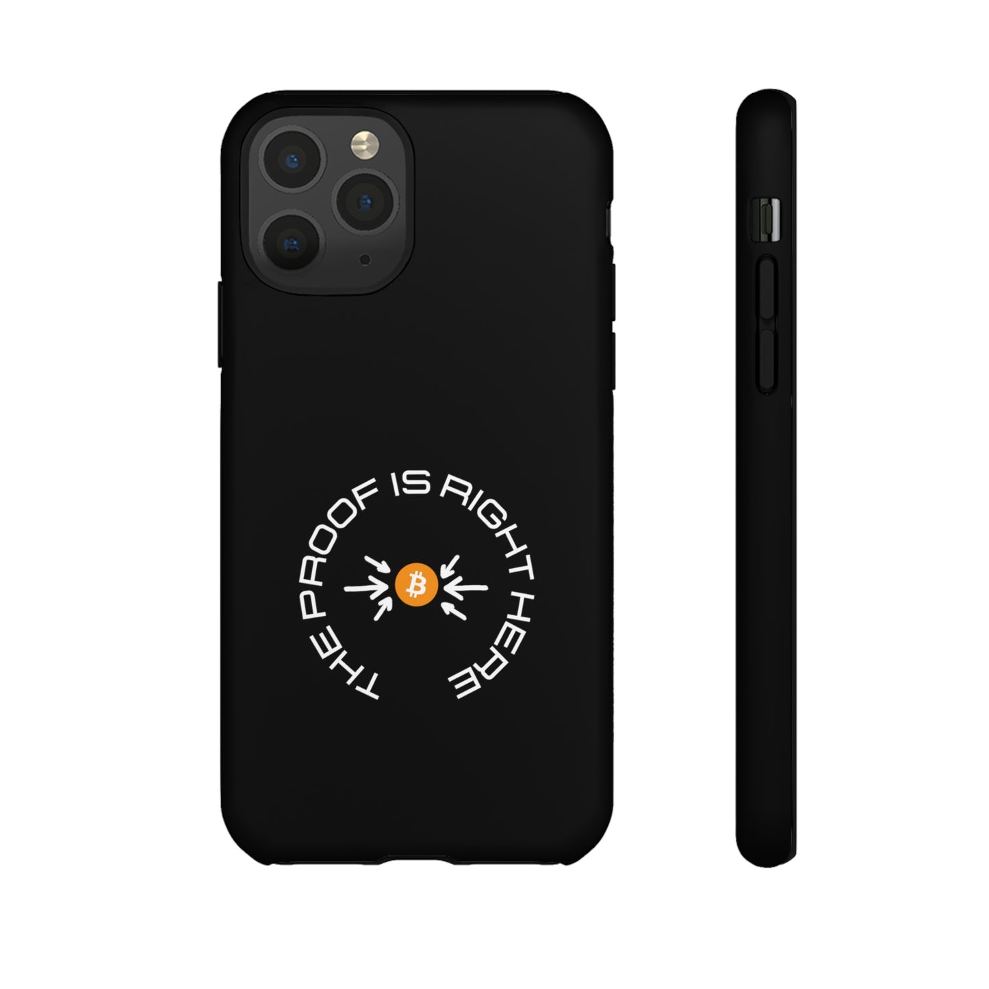 Tough Phone Case - BTC Proof Right Here #5