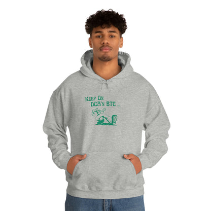 Keep On DCA’n BTC Hooded Sweatshirt