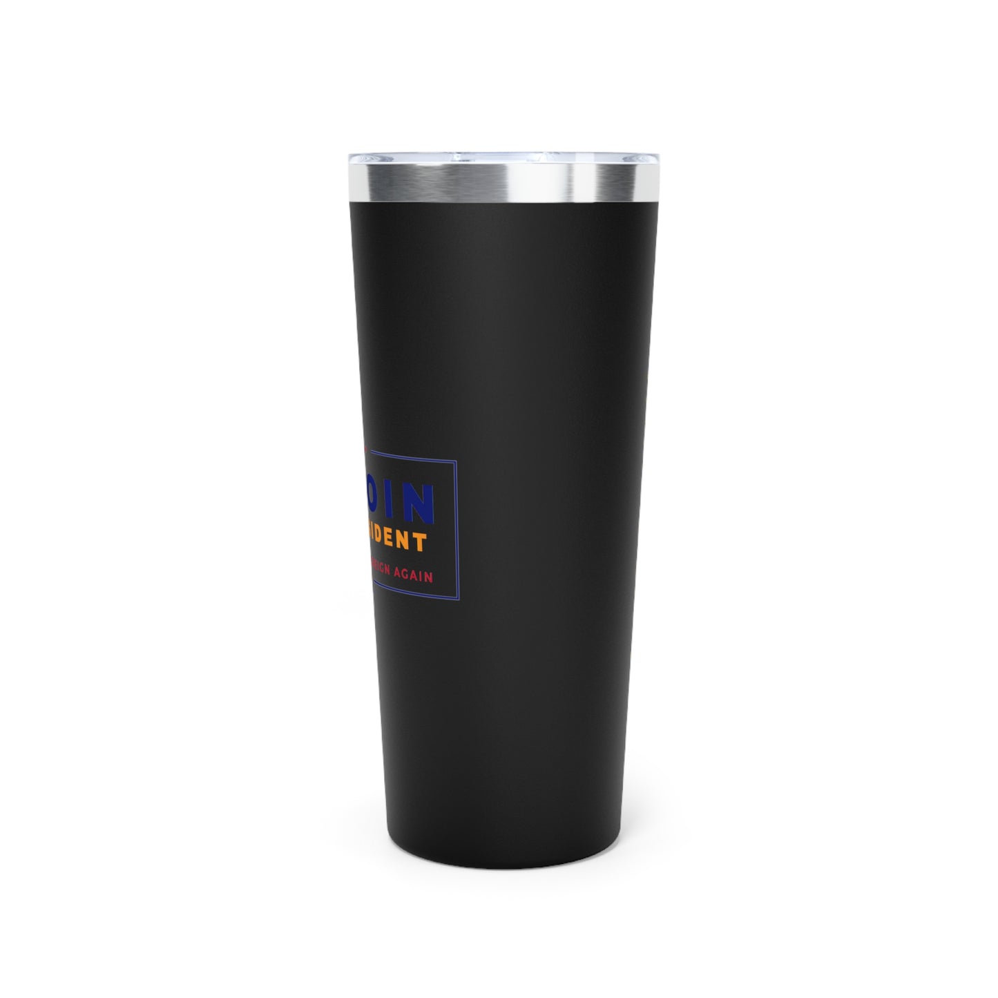 Vote - Bit...Sovereignty Vacuum Insulated Tumbler, 22oz