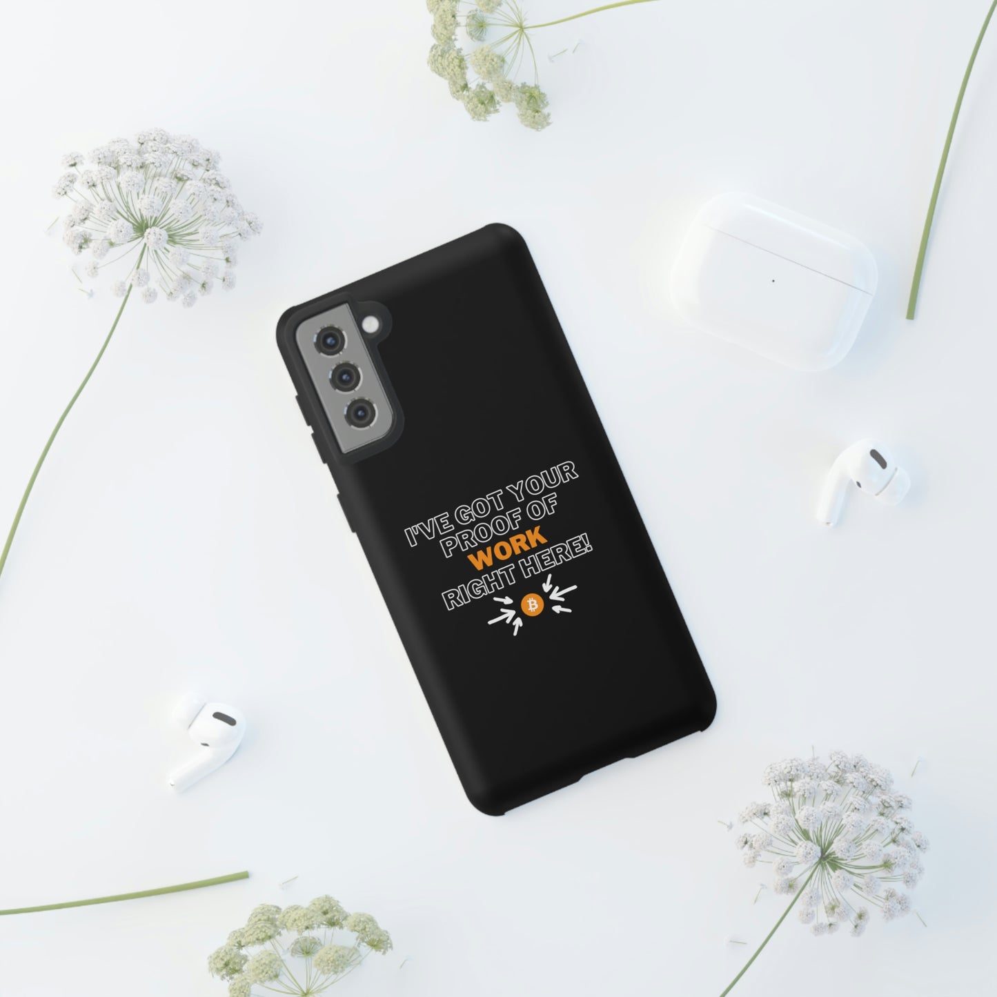 Tough Phone Case - BTC Proof Right Here #1