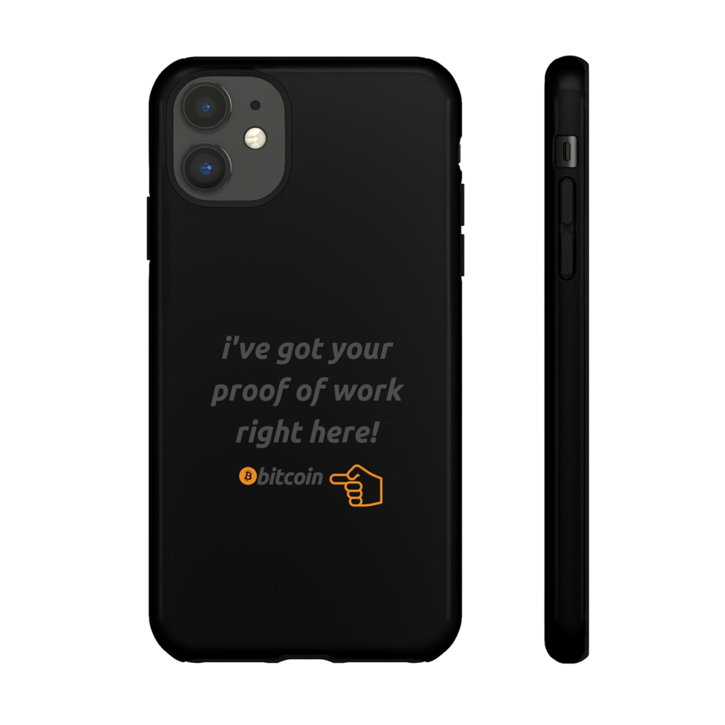 Tough Phone Case - BTC Proof Right Here #4