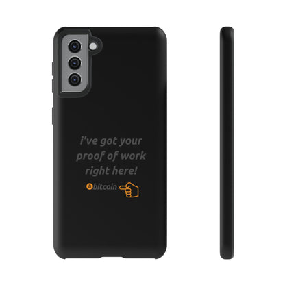 Tough Phone Case - BTC Proof Right Here #4