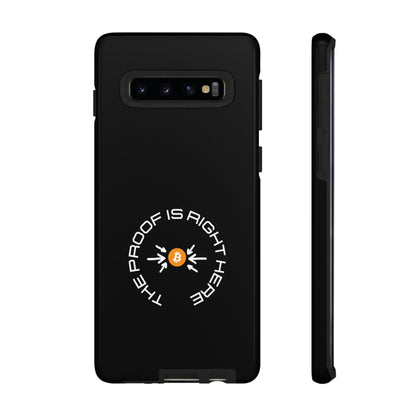 Tough Phone Case - BTC Proof Right Here #5