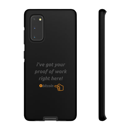 Tough Phone Case - BTC Proof Right Here #4