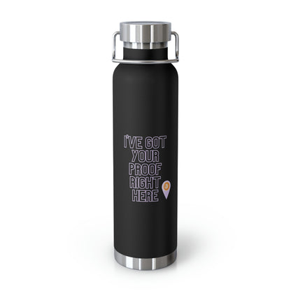 BTC Proof Right Here 22oz Vacuum Insulated Bottle #2