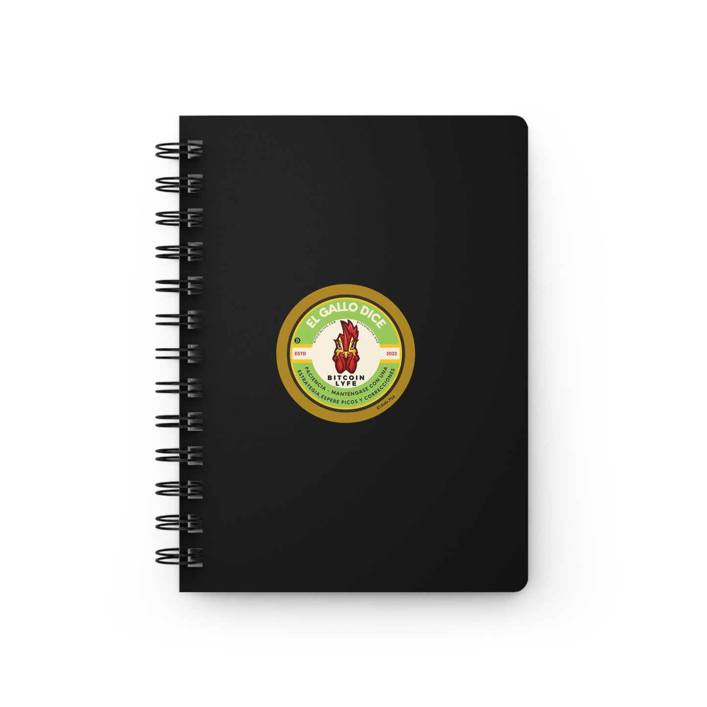 El Gallo PSA Spiral Bound Journal, Paciencia