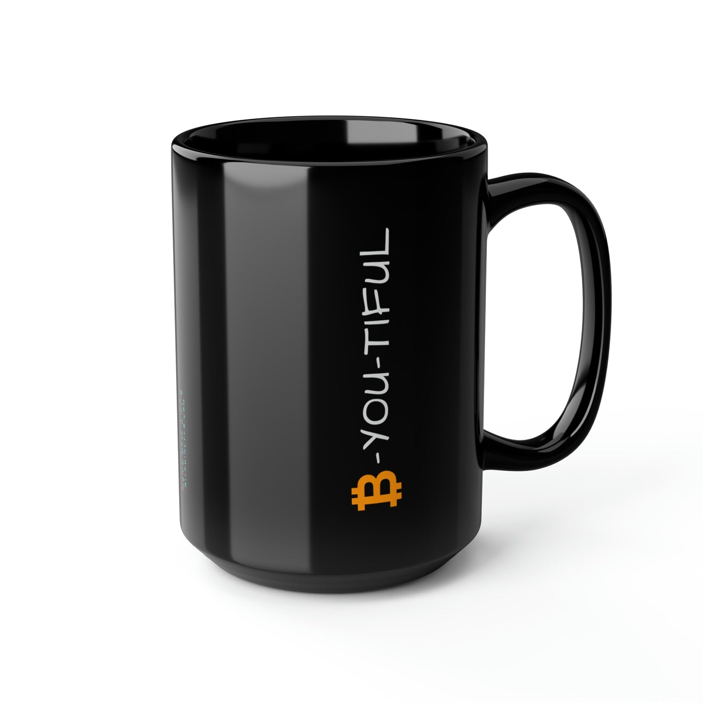 Bitcoin LYFE B-You-Tiful Mug