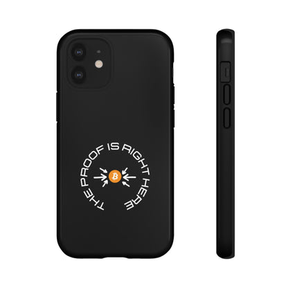 Tough Phone Case - BTC Proof Right Here #5