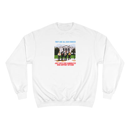 Vote - Choices Champion Sweatshirt