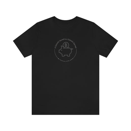 Bitcoin LYFE Satoshi Saved T-Shirt