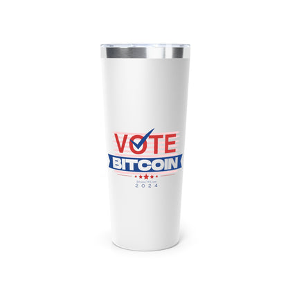 Vote Bitcoin Vacuum Insulated Tumbler, 22oz