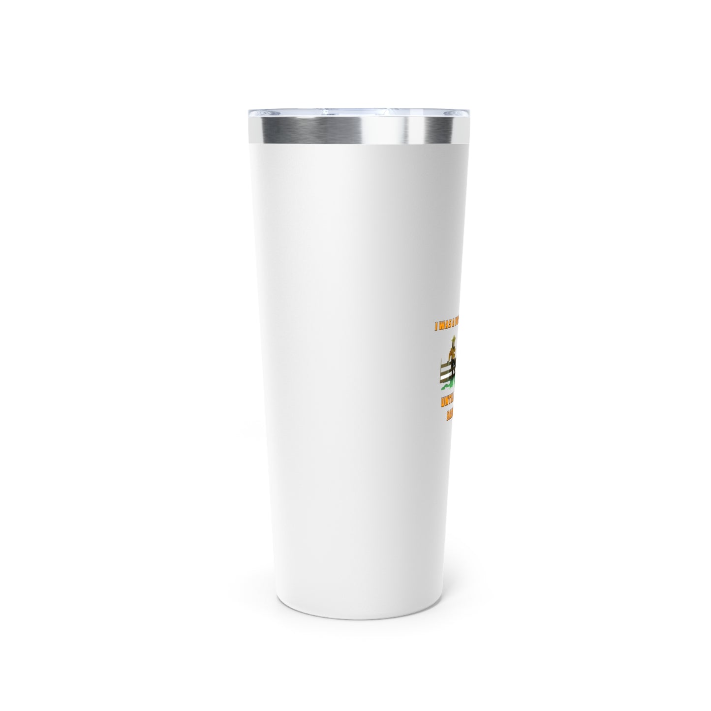 Vote - No Fence Vacuum Insulated Tumbler, 22oz